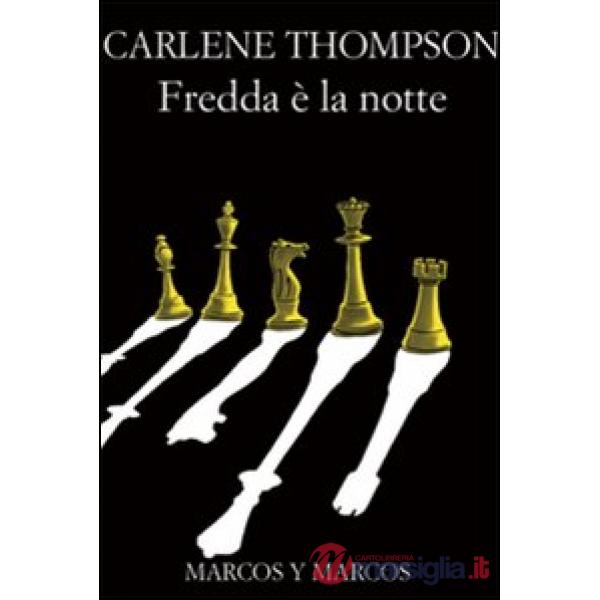 Fredda è la notte