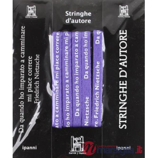 Stringhe d'autore. Friederich Nietzsche. Con gadget
