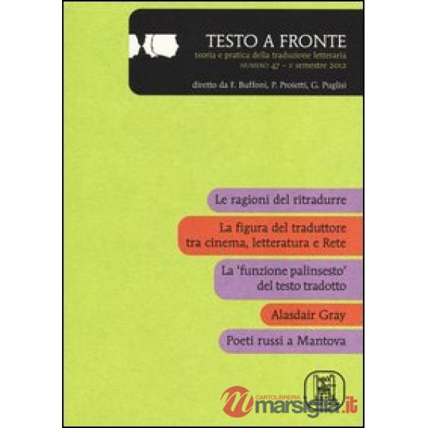 Testo a fronte. Vol. 47