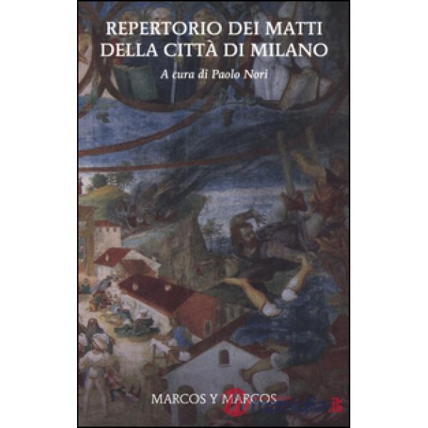 Repertorio dei matti della città di Milano
