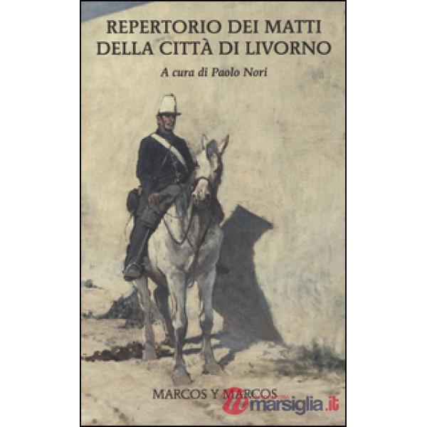 Repertorio dei matti della città di Livorno