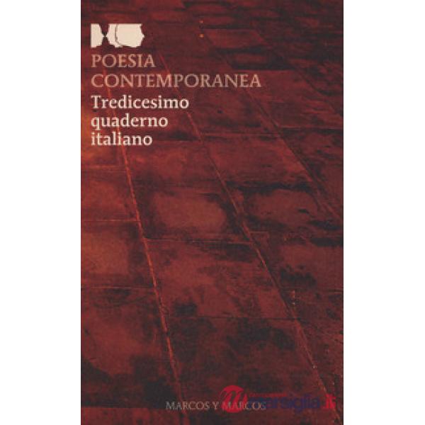 Poesia contemporanea. Tredicesimo quaderno italiano
