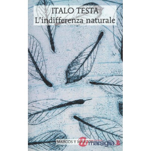 Indifferenza naturale (L')