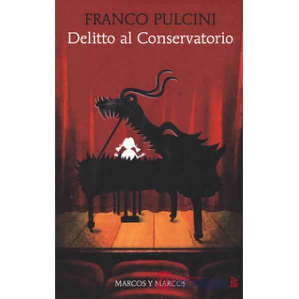 Delitto al conservatorio. Il commissario Abdul Calì indaga nel mondo dei bambini prodigio