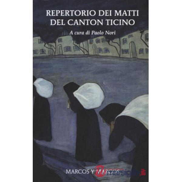 Repertorio dei matti del Canton Ticino
