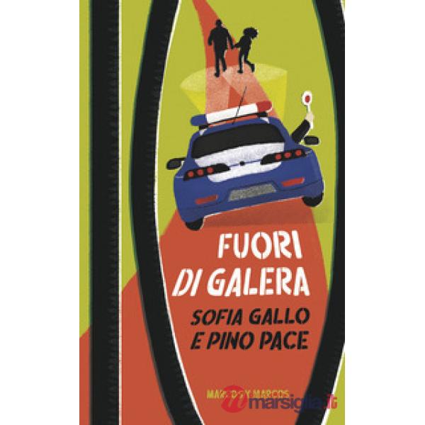 Fuori di galera