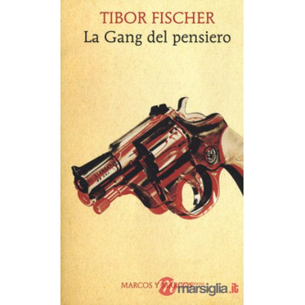 Gang del pensiero (La)