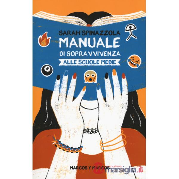 Manuale di sopravvivenza alle scuole medie
