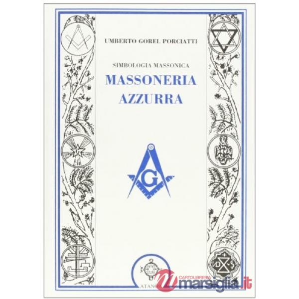 Simbologia massonica: massoneria azzurra