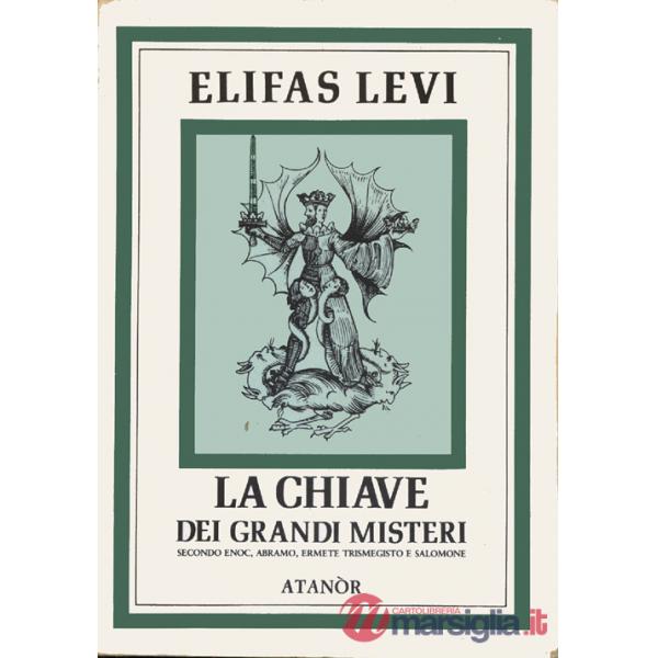 Chiave dei grandi misteri (La)