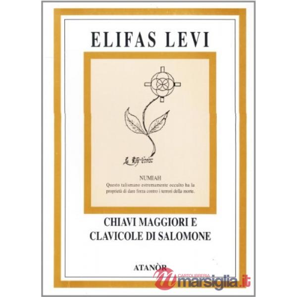 Chiavi maggiori e clavicole di Salomone
