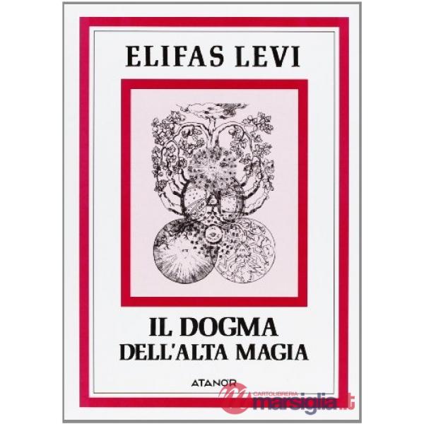 Dogma dell'alta magia (Il)