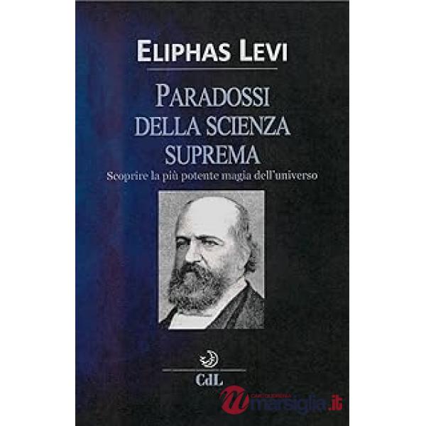 Paradossi della scienza suprema (I)