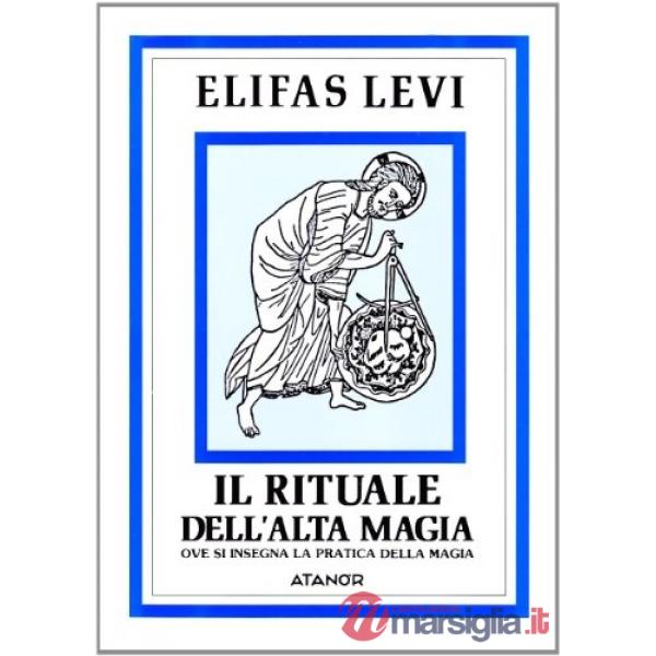 Rituale dell'alta magia (Il)