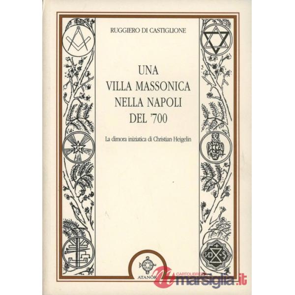 Villa massonica nella Napoli del '700 (Una)