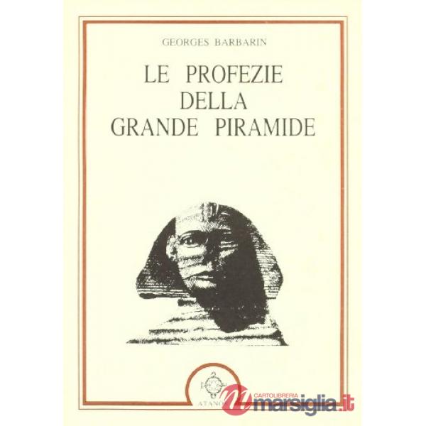 Profezie della grande piramide (Le)