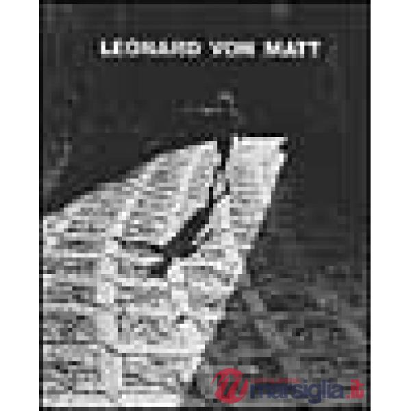 Leonard von Matt. Fotografie (1938-1973)
