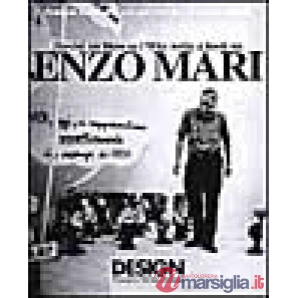 Enzo Mari. Ediz. illustrata