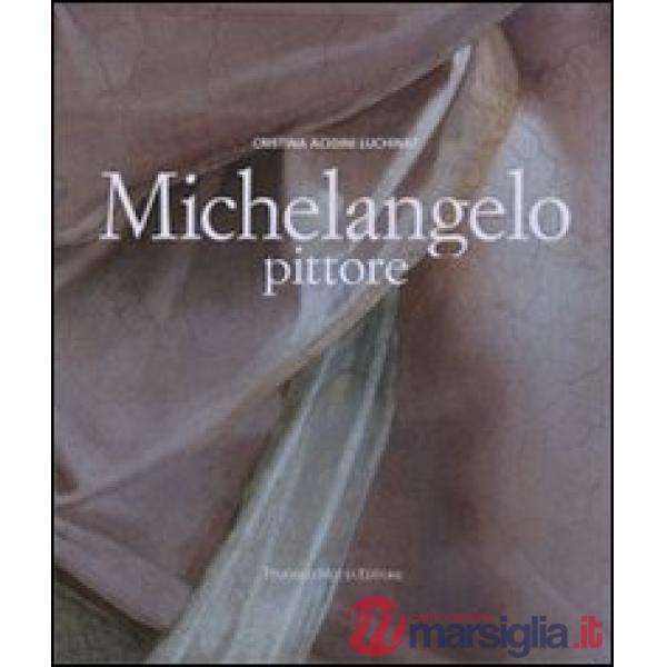 Michelangelo pittore