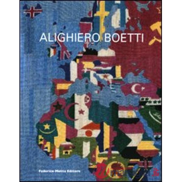 Alighiero Boetti. Catalogo della mostra (Parigi, 18 marzo-5 giugno 2010). Ediz. 