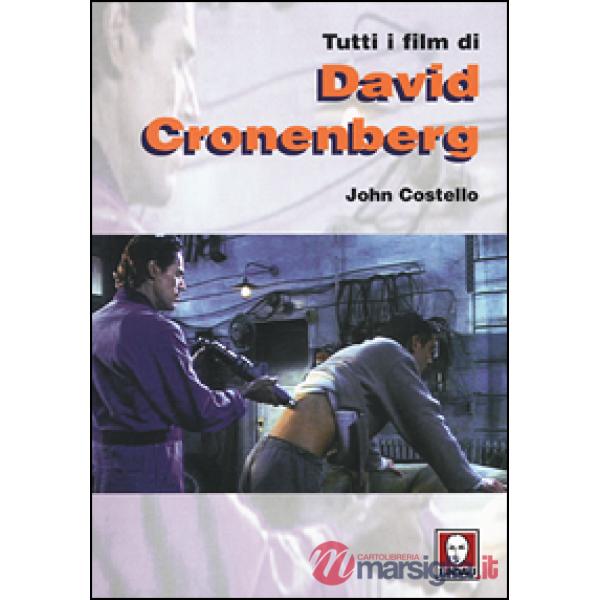 Tutti i film di David Cronenberg