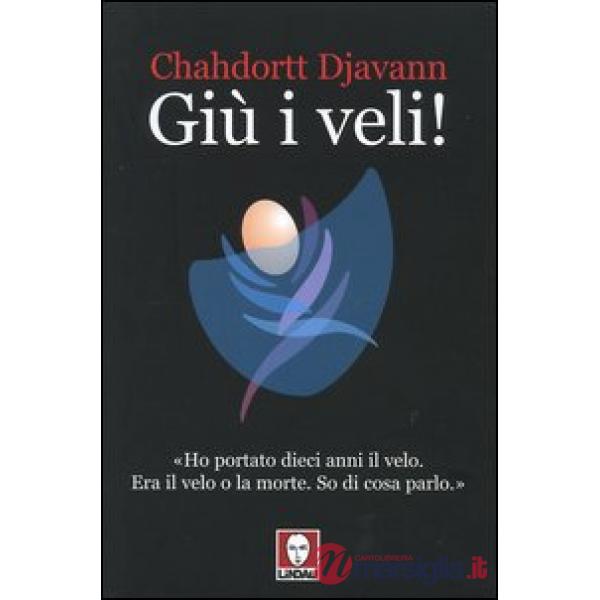 Giù i veli!