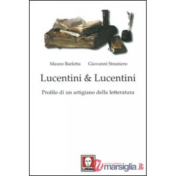 Lucentini & Lucentini. Profilo di un artigiano della letteratura