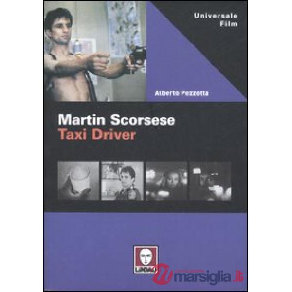 Martin Scorsese. Taxi Driver