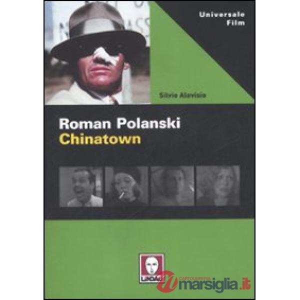 Roman Polanski. Chinatown