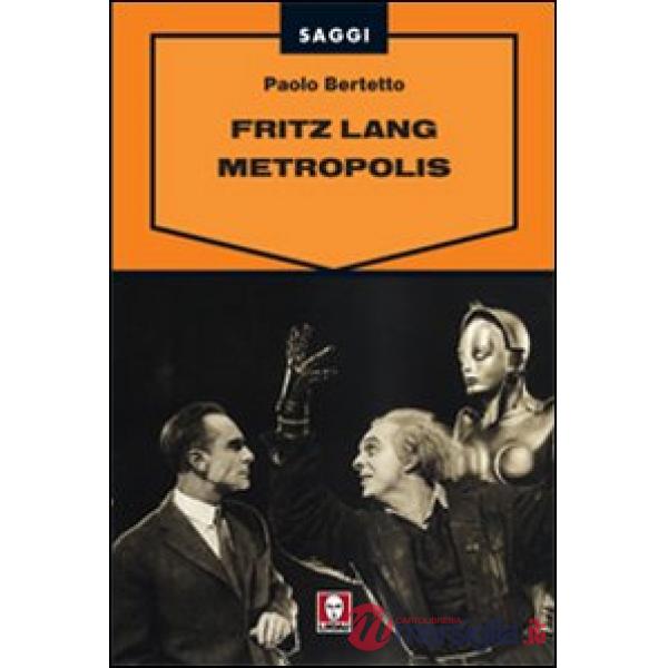 Fritz Lang. Metropolis