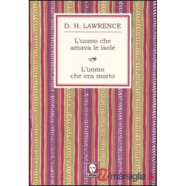 Uomo che amava le isole-L'uomo che era morto (L')