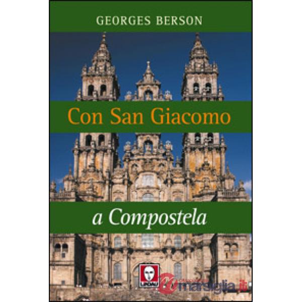 Con San Giacomo a Compostela