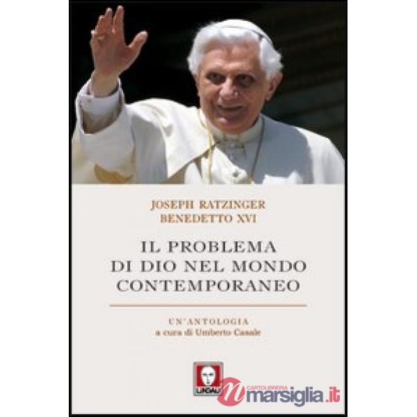 Problema di Dio nel mondo contemporaneo (Il)