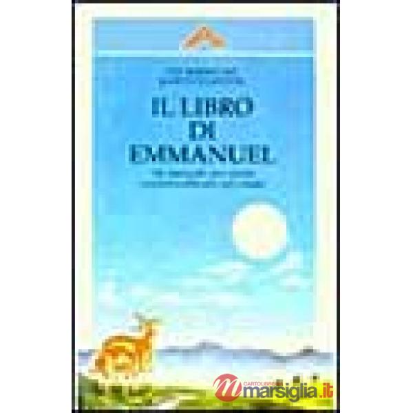 Libro di Emmanuel (Il). Vol. 2: La scelta dell'Amore