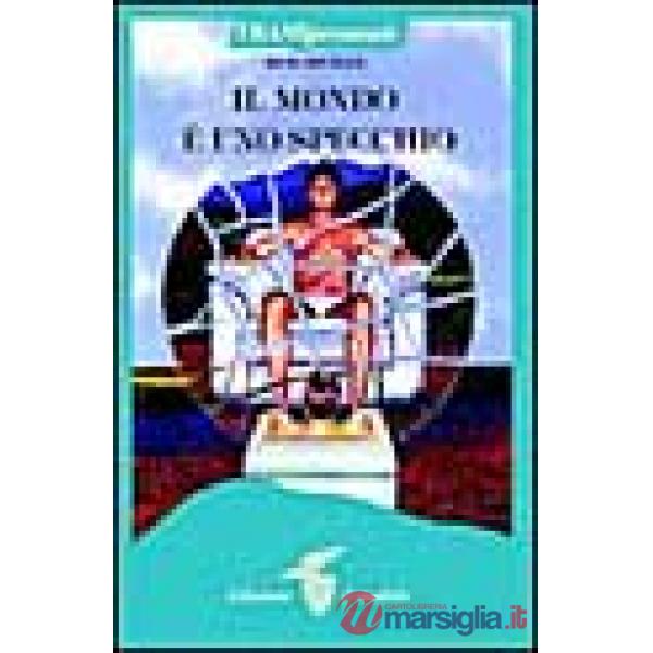 Mondo è uno specchio (Il)