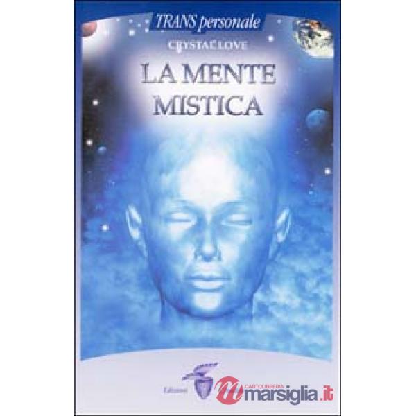 Mente mistica (La)