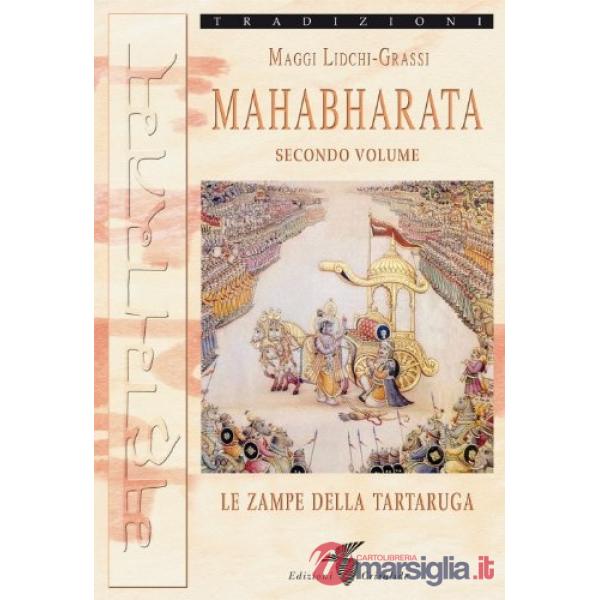 Mahabharata. Vol. 2: Le zampe della tartaruga