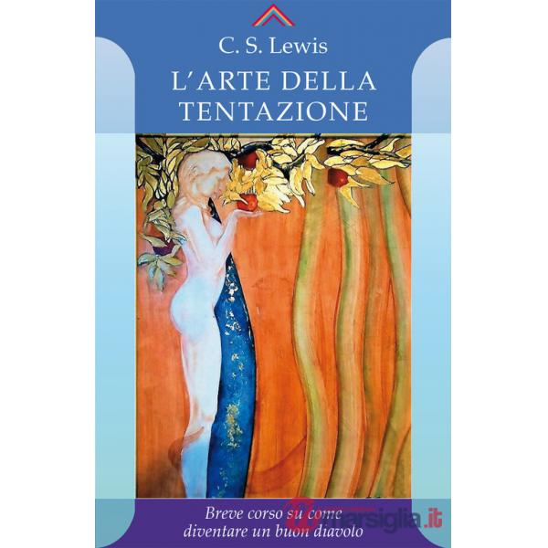 Arte della tentazione (L')