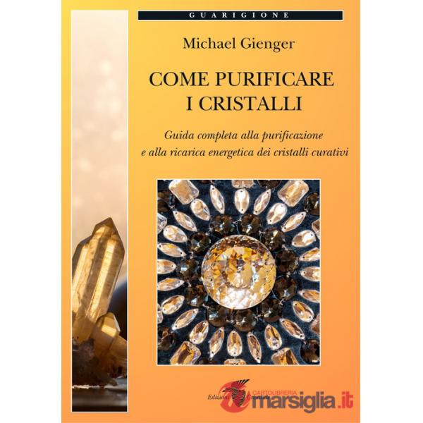 Come purificare i cristalli
