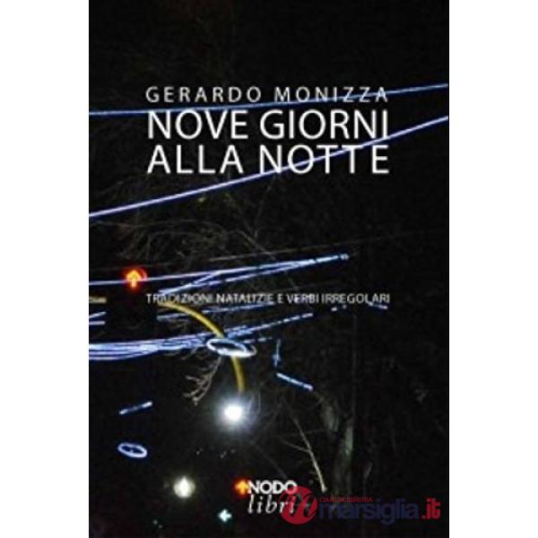 Nove giorni alla Notte. Tradizioni natalizie e verbi irregolari
