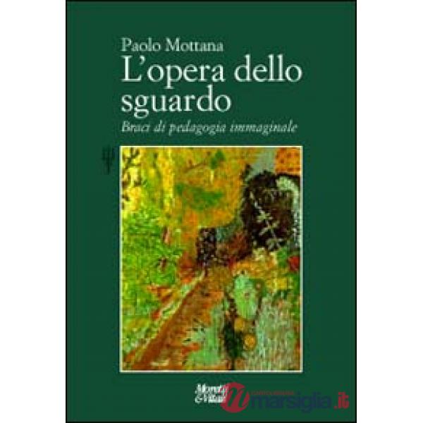 Opera dello sguardo (L')