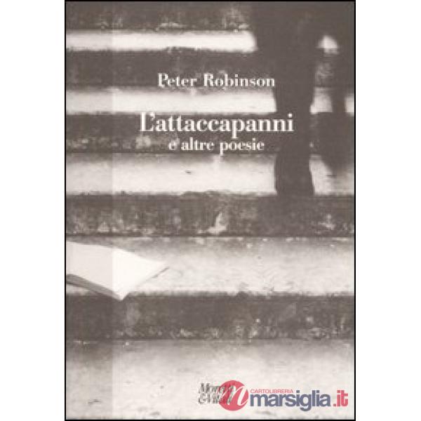 Attaccapanni e altre poesie (L')