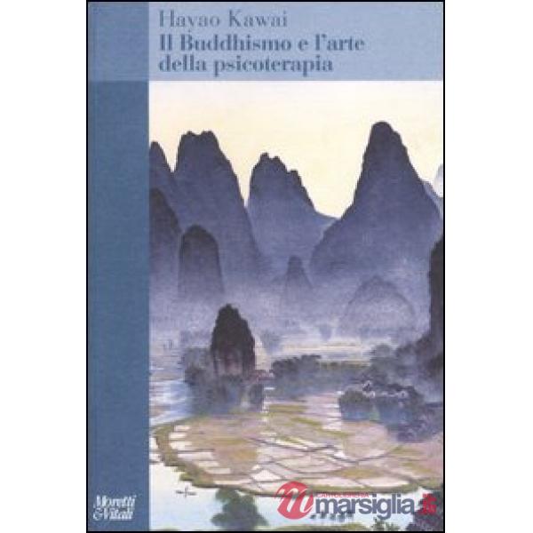 Buddhismo e l'arte della psicoterapia (Il)