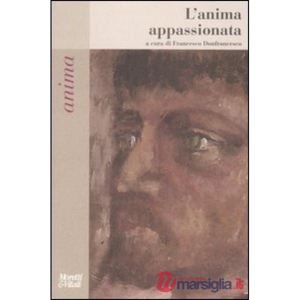 Anima appassionata (L')
