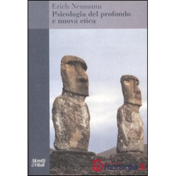Psicologia del profondo e nuova etica