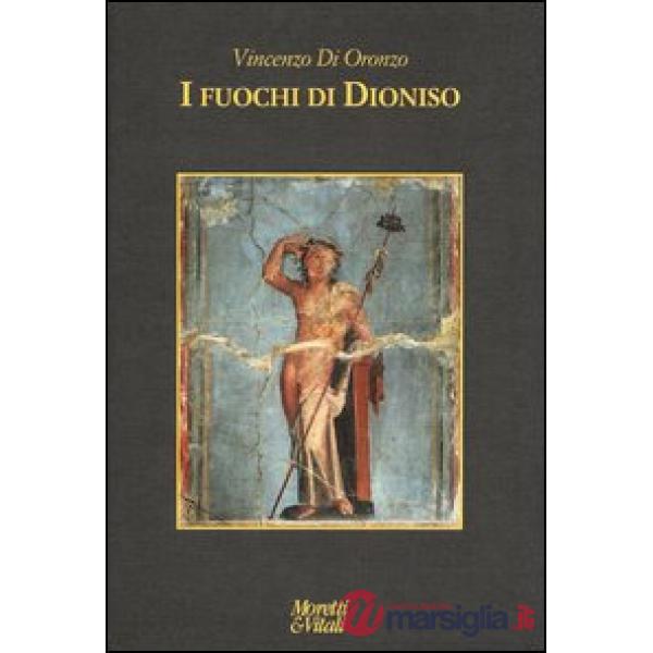 Fuochi di Dioniso (I)