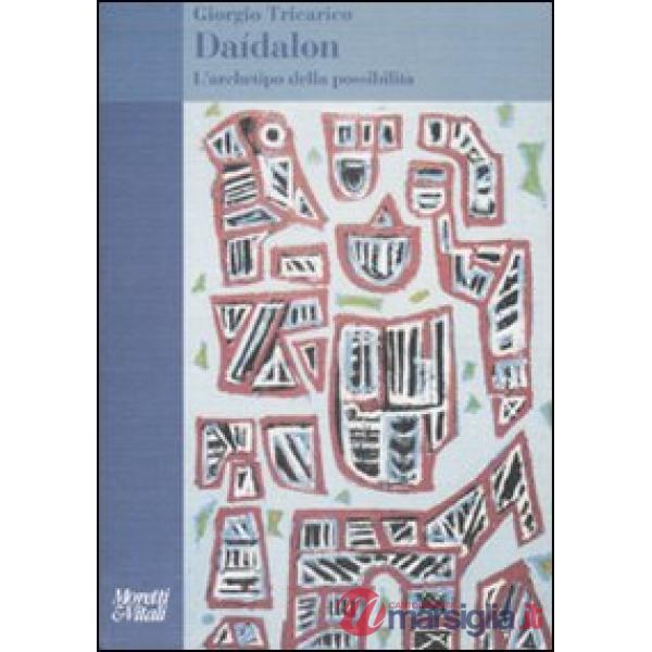 Daídalon. L'archetipo della possibilità