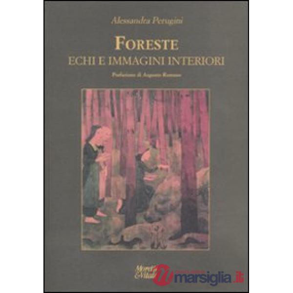 Foreste, echi e immagini interiori