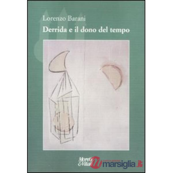 Derrida e il dono del tempo