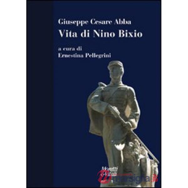 Vita di Nino Bixio